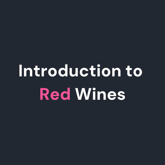 Brief Introduction to Red Wines